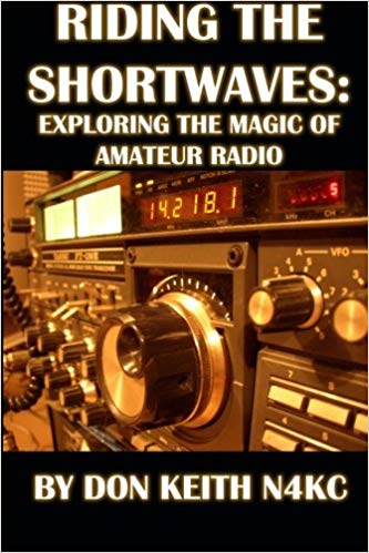 RIDING THE SHORTWAVES ham radio by Don Keith N4KC
